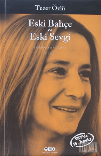 Eski Bahçe - Eski Sevgi